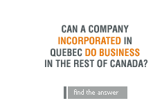 Can a company incorporated in Quebec do business in the rest of Canada?